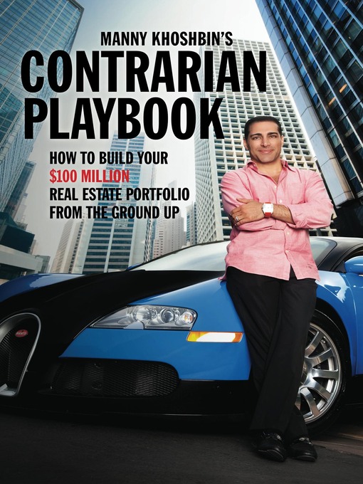 Title details for Manny Khoshbin's Contrarian PlayBook by Manny Khoshbin - Available